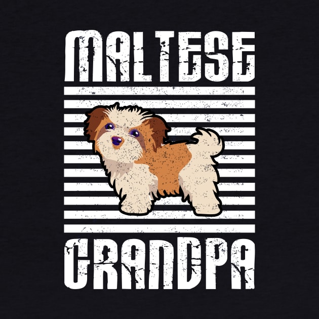 Maltese Grandpa Proud Dogs by aaltadel